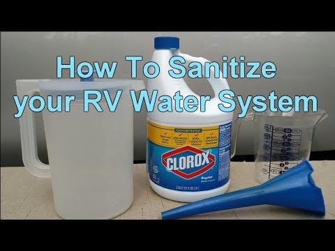 RV 101® - How To Sanitize the RV Water System Using Regular Household Bleach