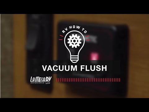 RV Vacuum Toilet | RV How To: La Mesa RV