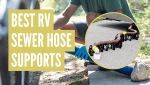 best rv sewer hose support