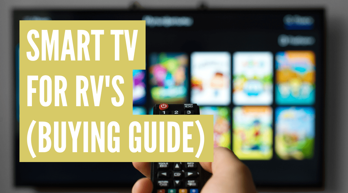 Best smart TV for RV use (Top 5 picks)