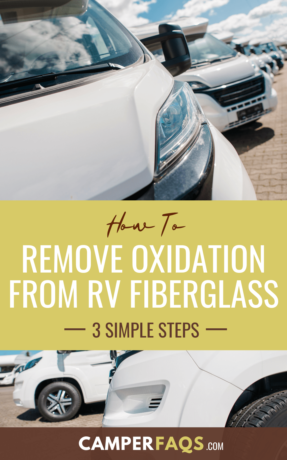 How To Remove Oxidation From RV Fiberglass (3 Simple Steps)