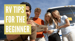 8 RV Tips for Beginners