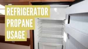 How much propane does an RV fridge use?