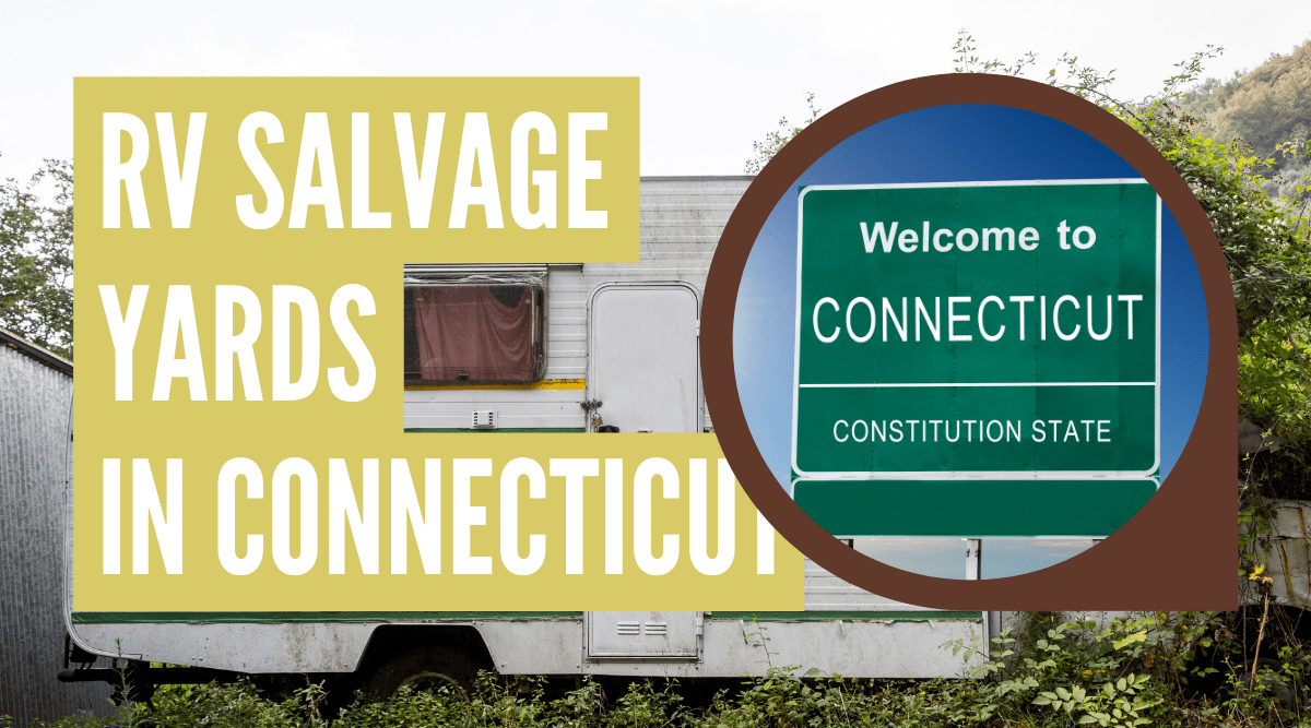 RV salvage yards in Connecticut