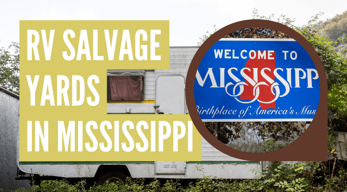 RV Salvage Yards in Mississippi