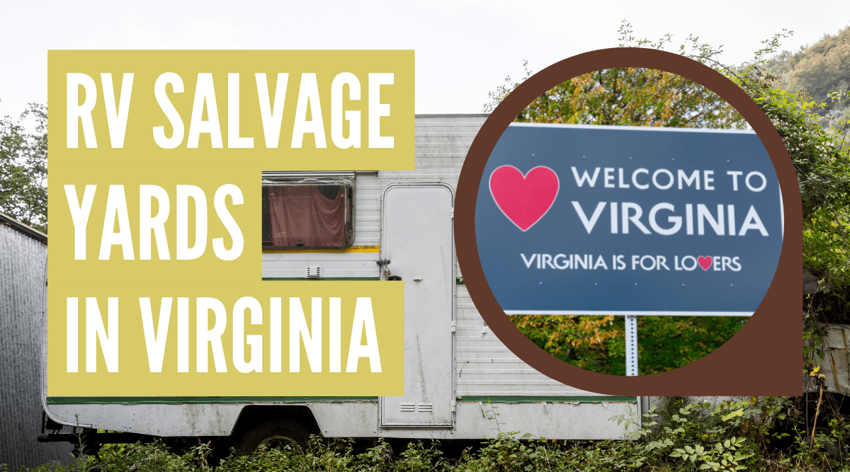 RV Salvage Yards in Virginia