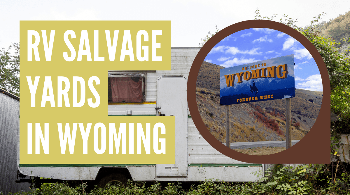 RV salvage yards in Wyoming