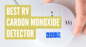 Best RV carbon monoxide detector