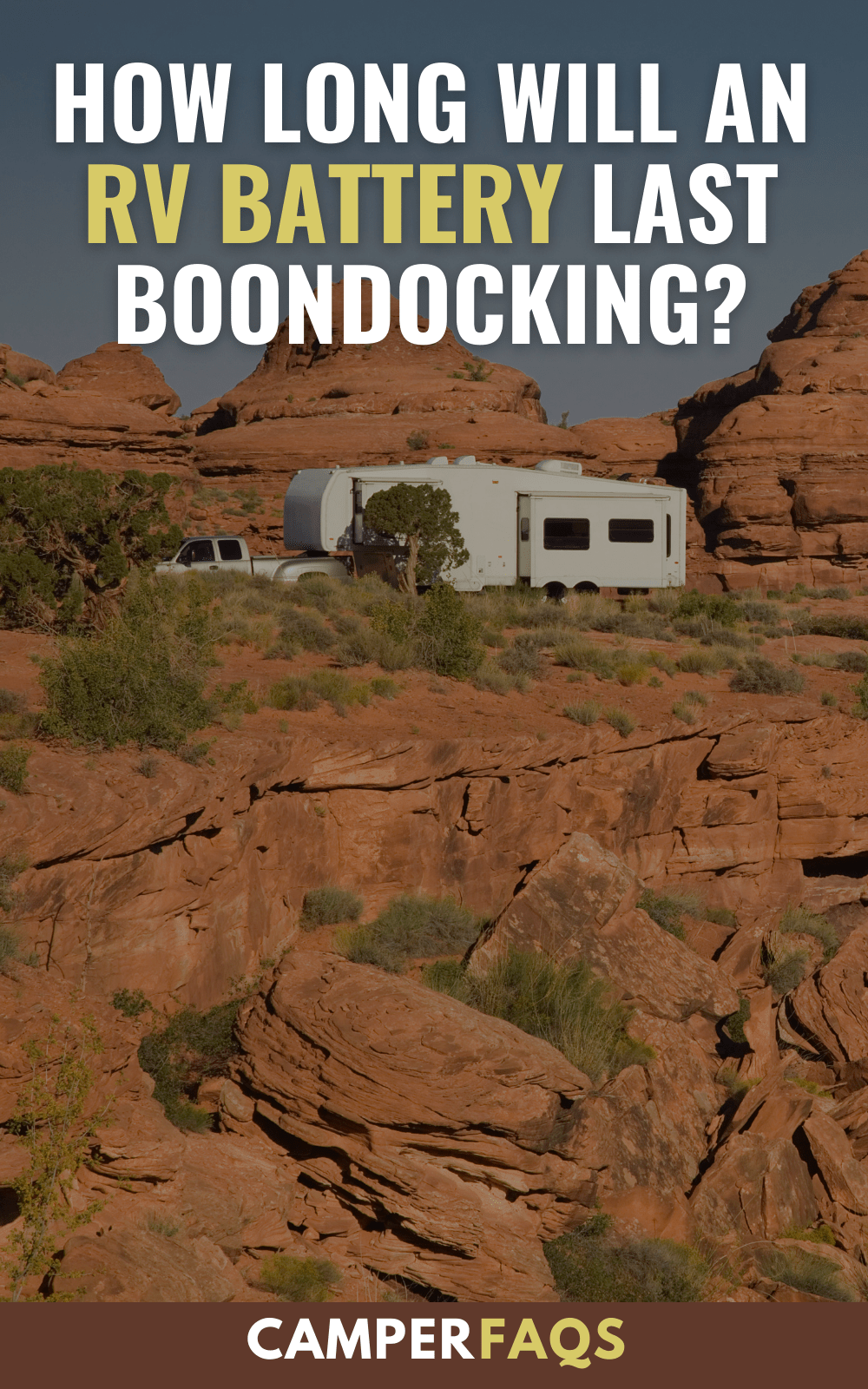 How Long Will an RV Battery Last Boondocking?