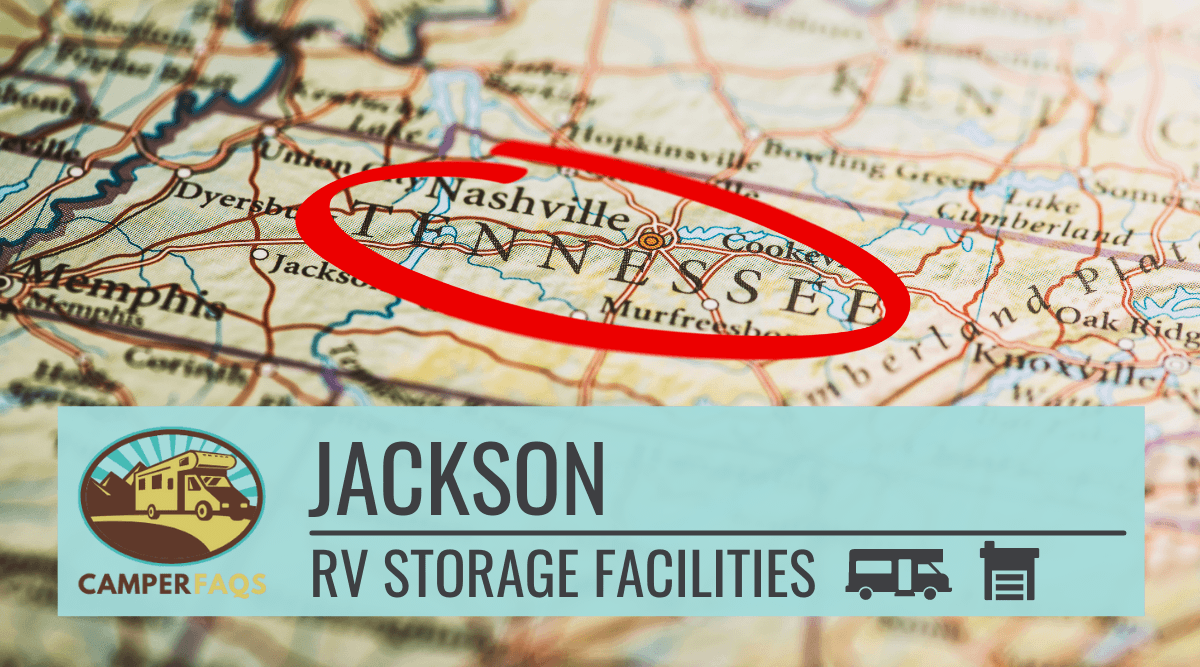 RV Storage in Jackson, Tennessee (Top Storage Facilities)