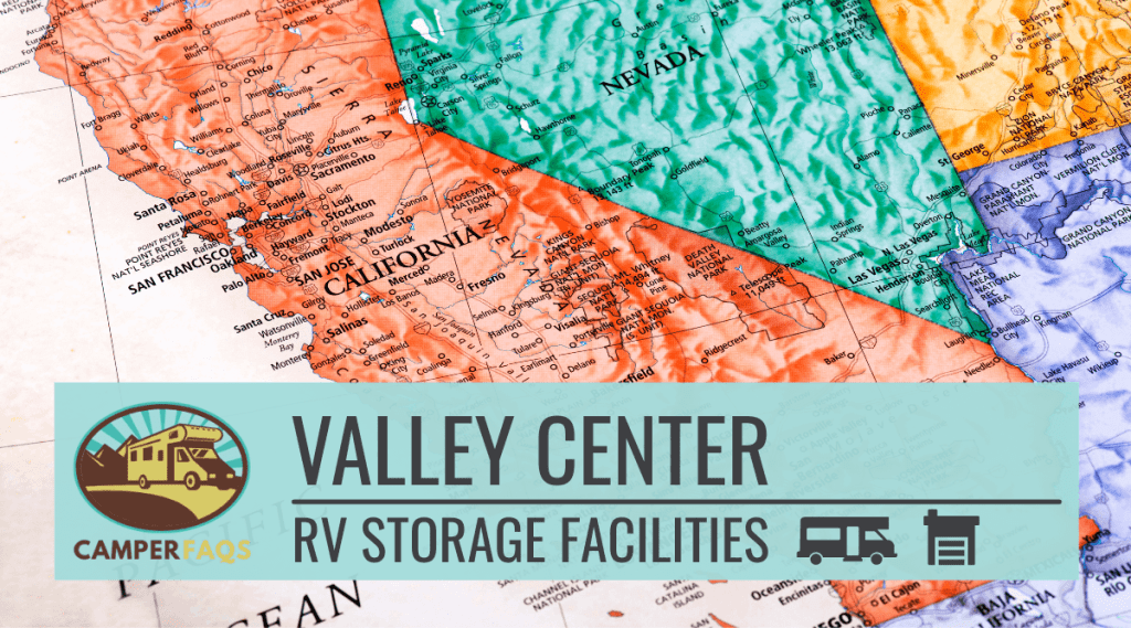 RV Storage in Valley Center, California (Top Storage Facilities)