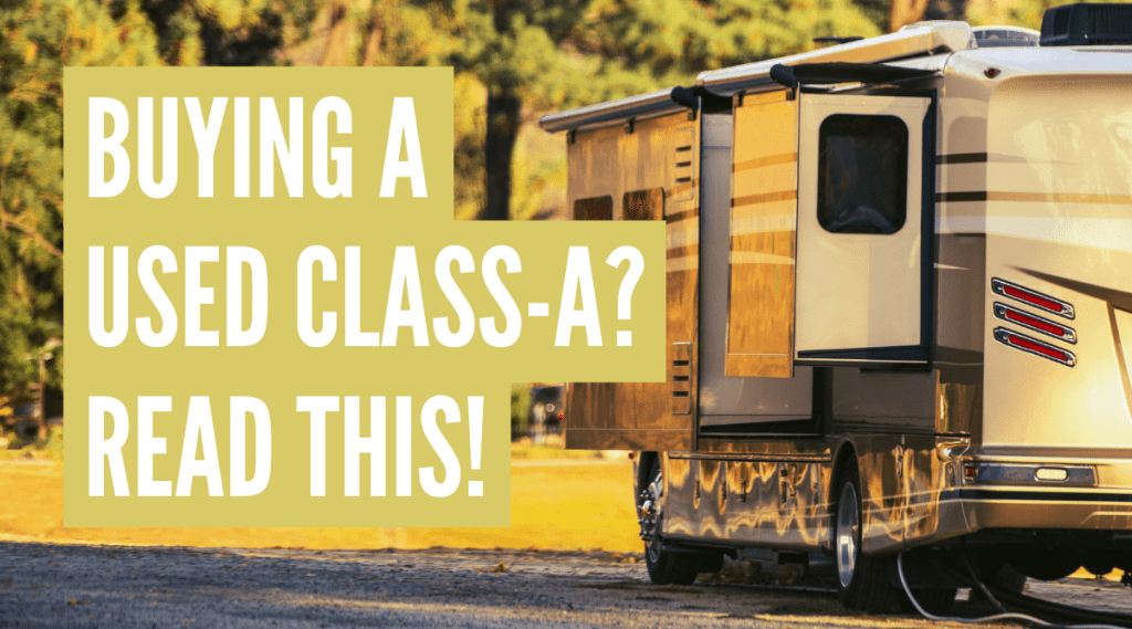 What to Look for When Buying a Used ClassA RV (Checklist & Tips)