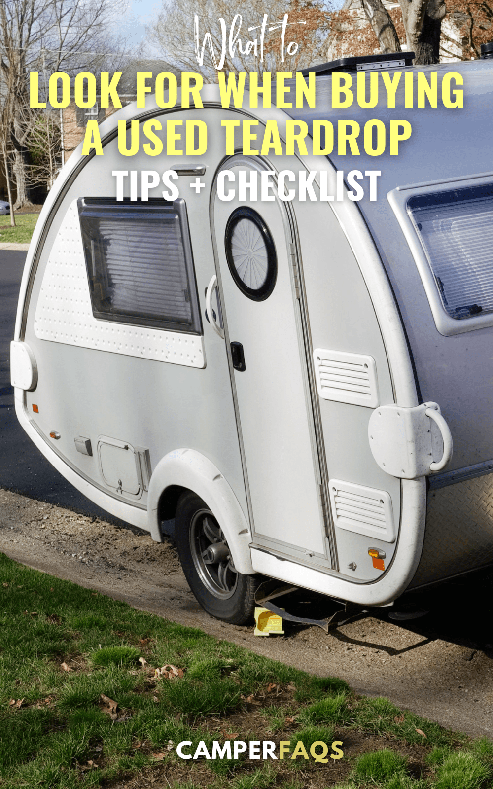 What to Look For in Buying a Used Teardrop Trailer (Checklist)