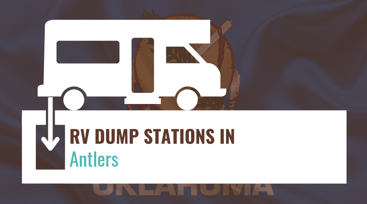 RV dump stations in Antlers