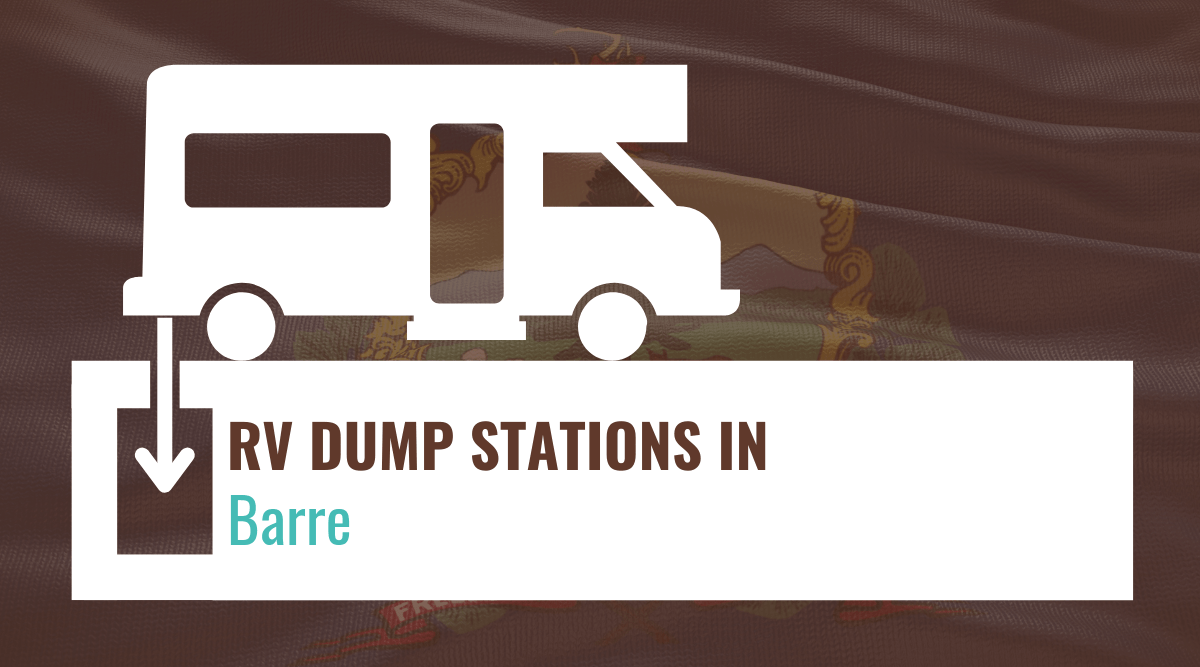 RV Dump Stations in Barre, Vermont