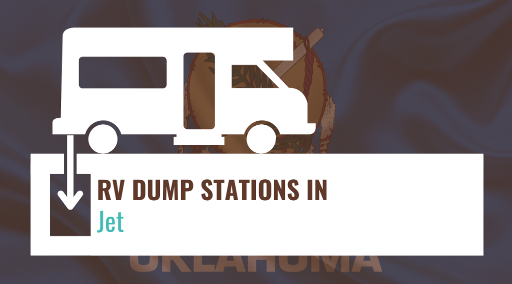 RV Dump Stations in Jet, Oklahoma