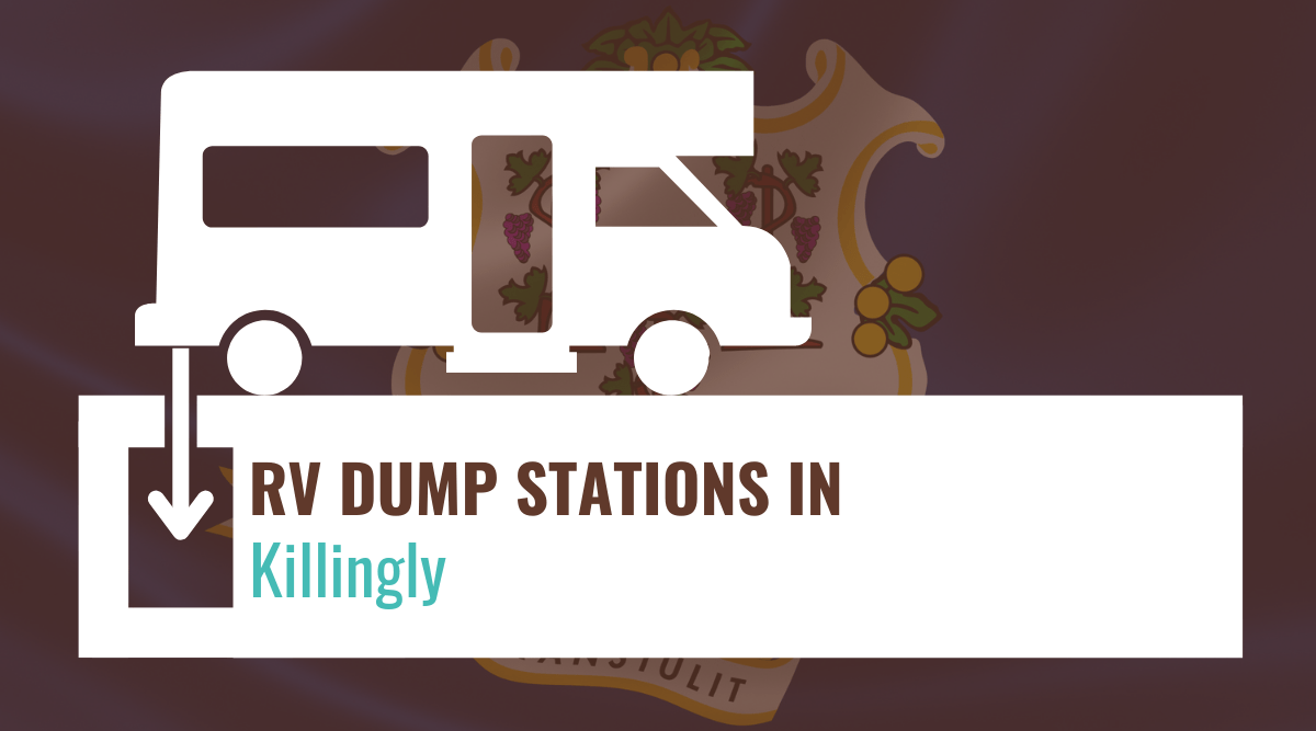 RV Dump Stations in Killingly, Connecticut
