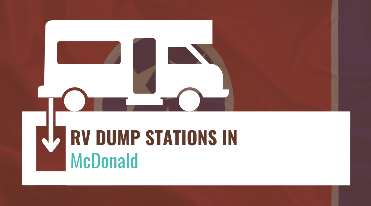 RV dump stations in McDonald
