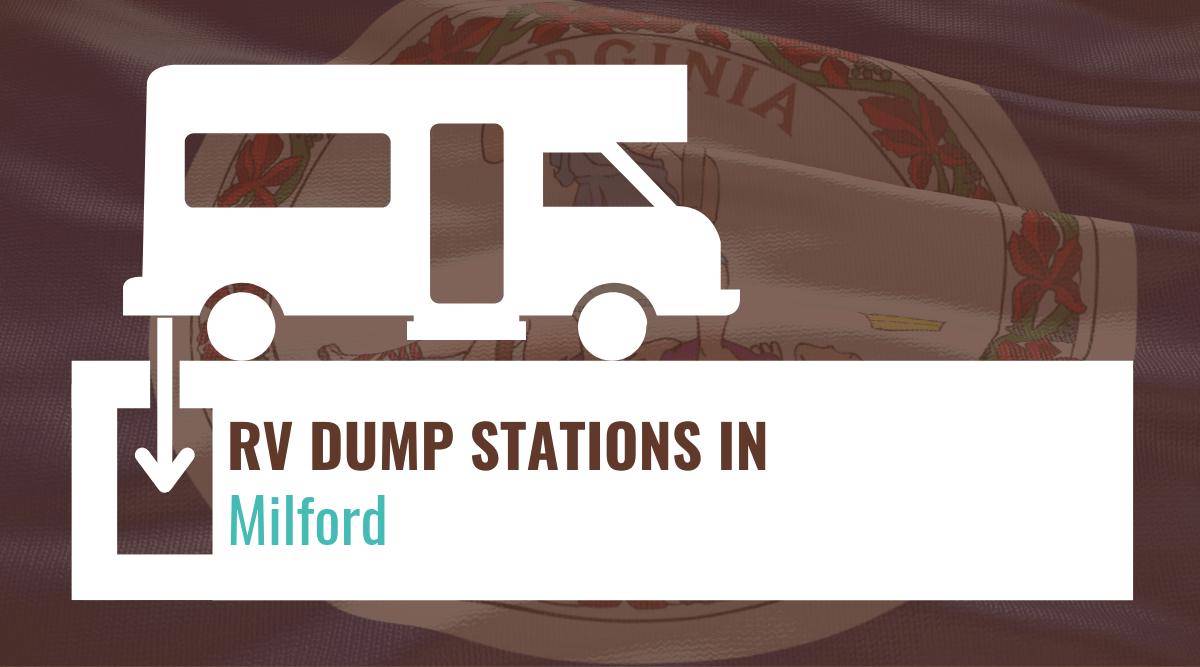 RV dump stations in Milford