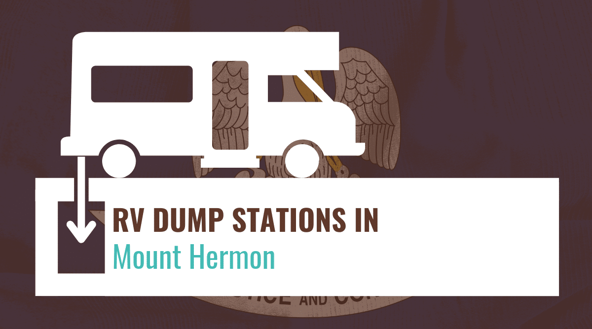RV dump stations in Mount Hermon
