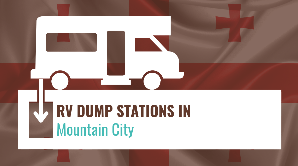 RV dump stations in Mountain City