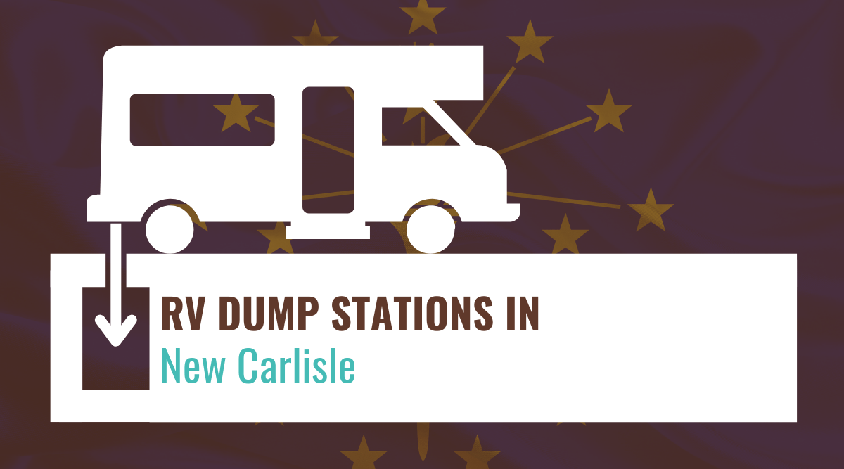 RV dump stations in New Carlisle