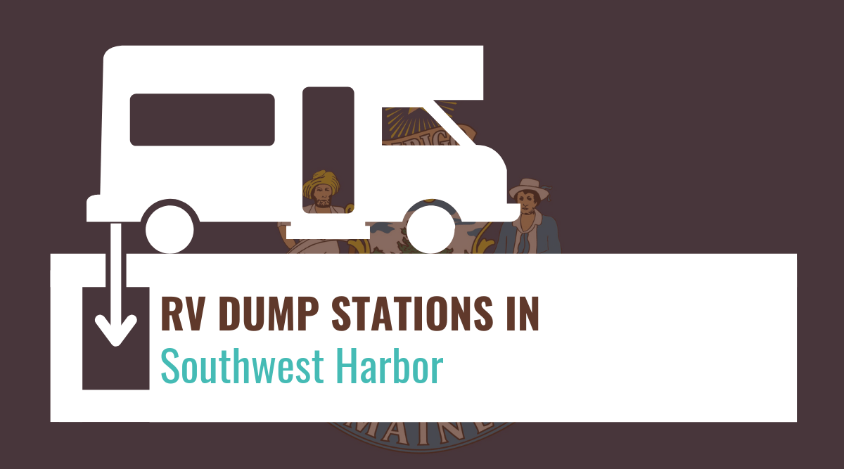RV dump stations in Southwest Harbor