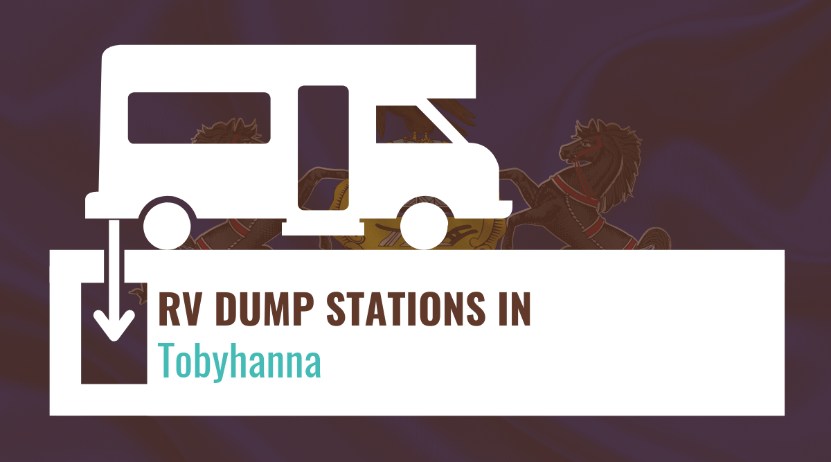 RV dump stations in Tobyhanna