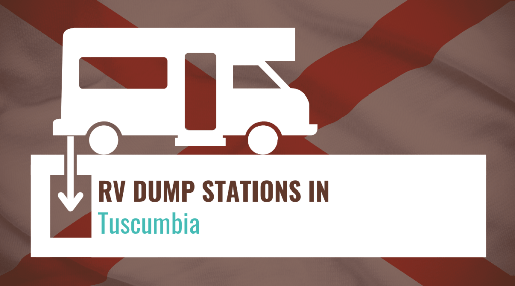 RV Dump Stations in Tuscumbia, Alabama