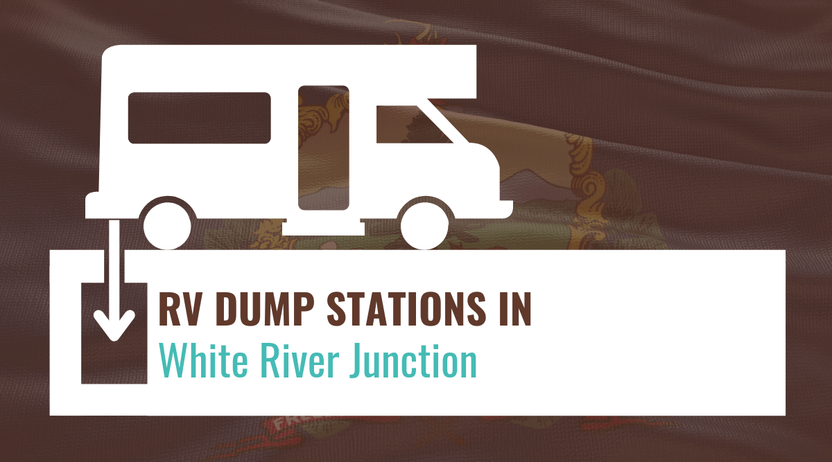 RV dump stations in White River Junction