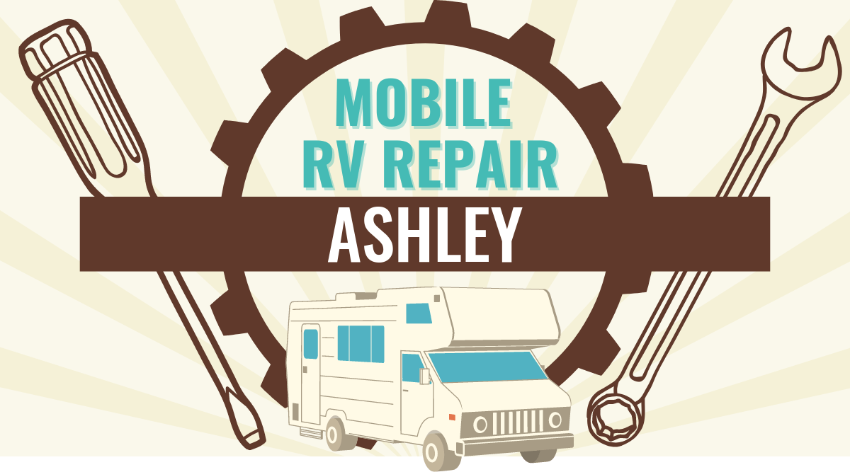 Mobile RV Repair in Ashley