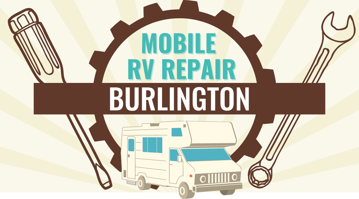 Mobile RV Repair in Burlington