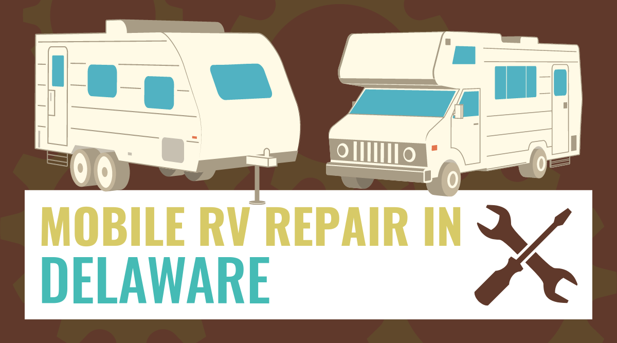 Mobile RV Repair in Delaware