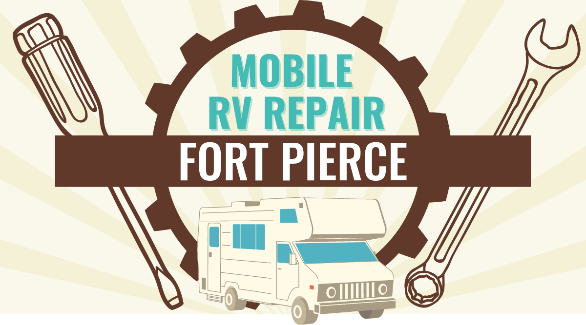 Mobile RV Repair in Fort Pierce