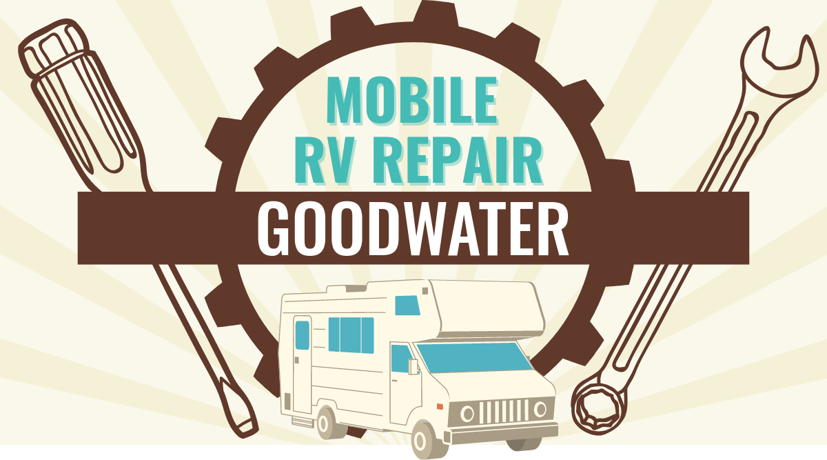 Mobile RV Repair in Goodwater