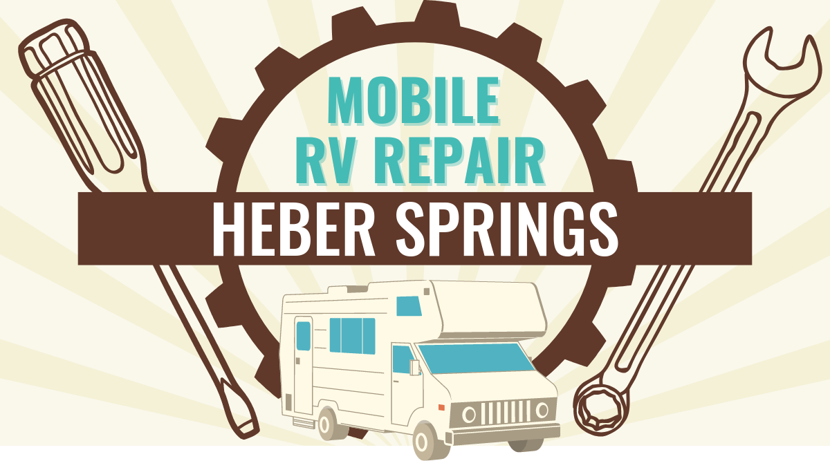 Mobile RV Repair in Heber Springs