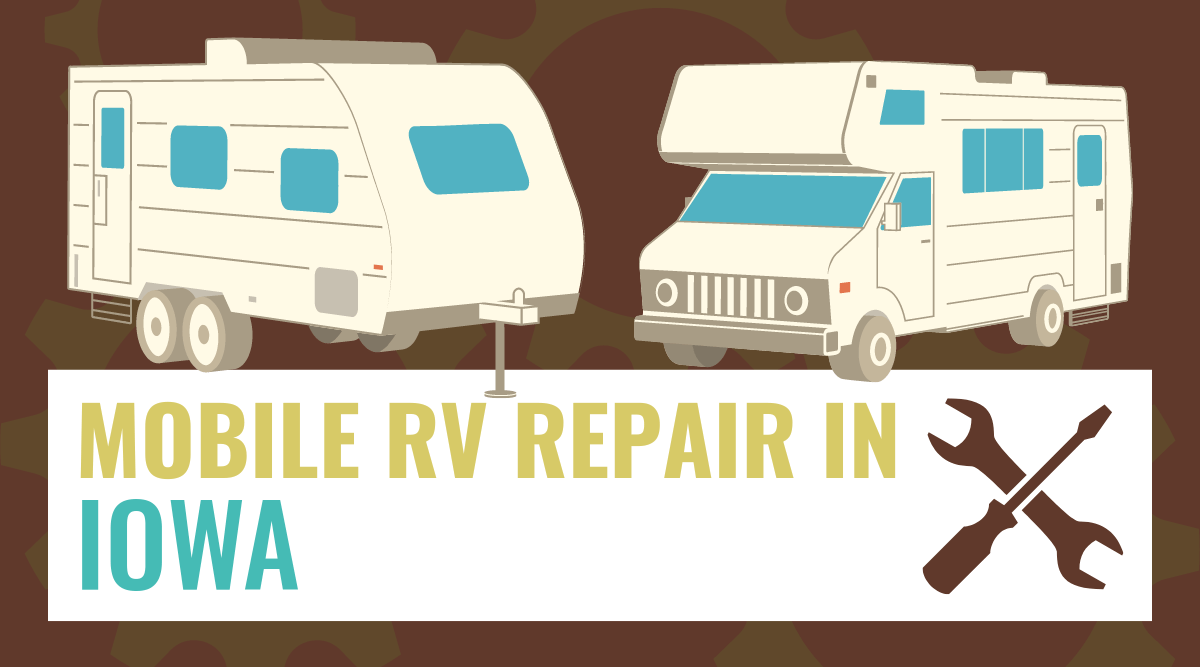 Mobile RV Repair in Iowa