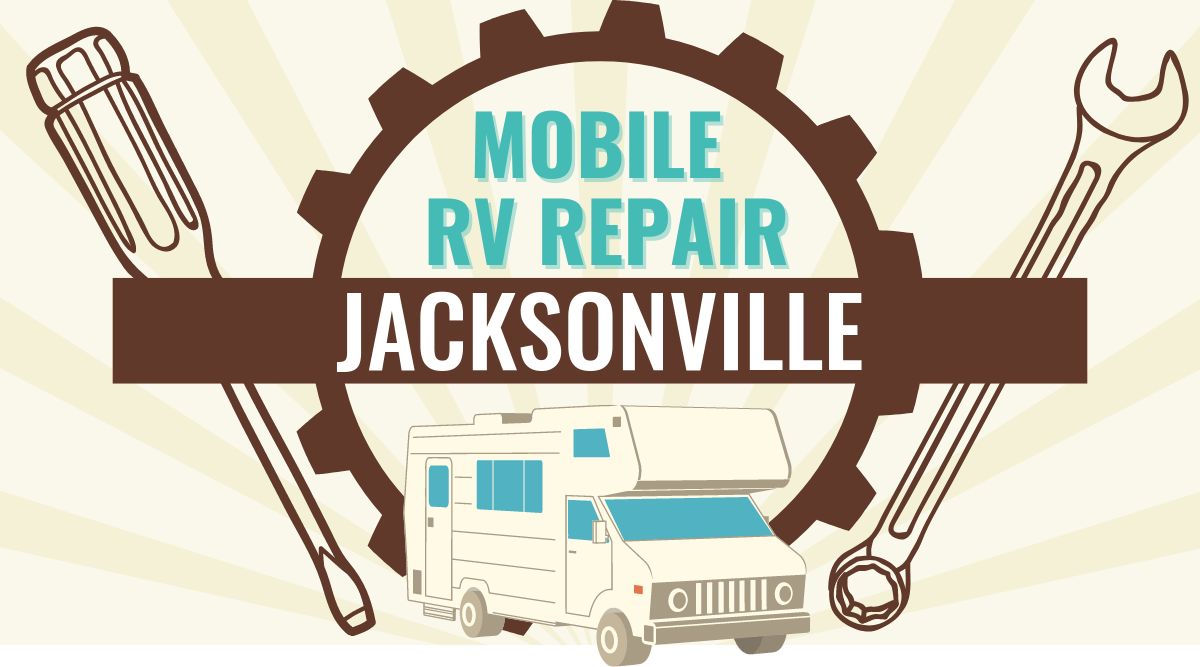 Mobile RV Repair in Jacksonville