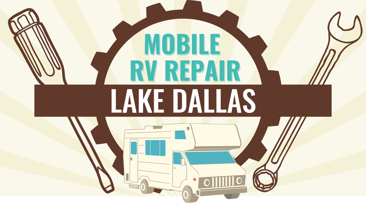 Mobile RV Repair in Lake Dallas