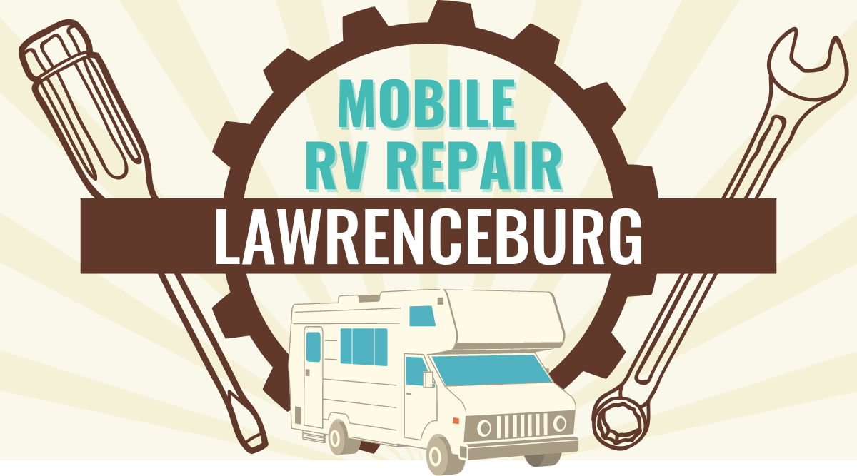 Mobile RV Repair in Lawrenceburg