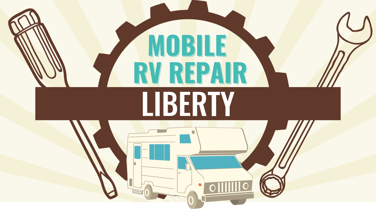 Mobile RV Repair in Liberty