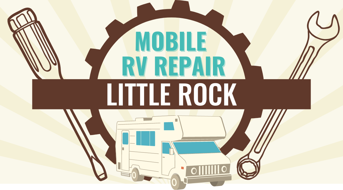 Mobile RV Repair in Little Rock