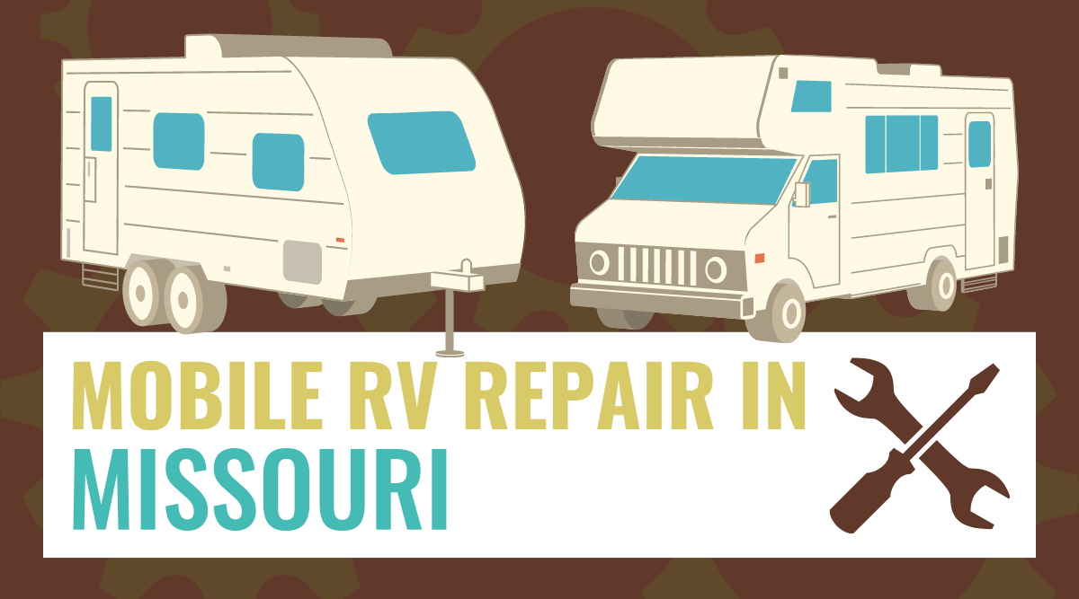 Mobile RV Repair in Missouri