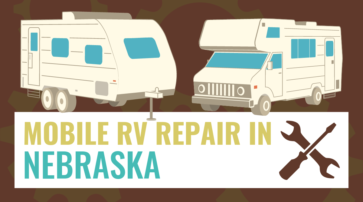 Mobile RV Repair in Nebraska