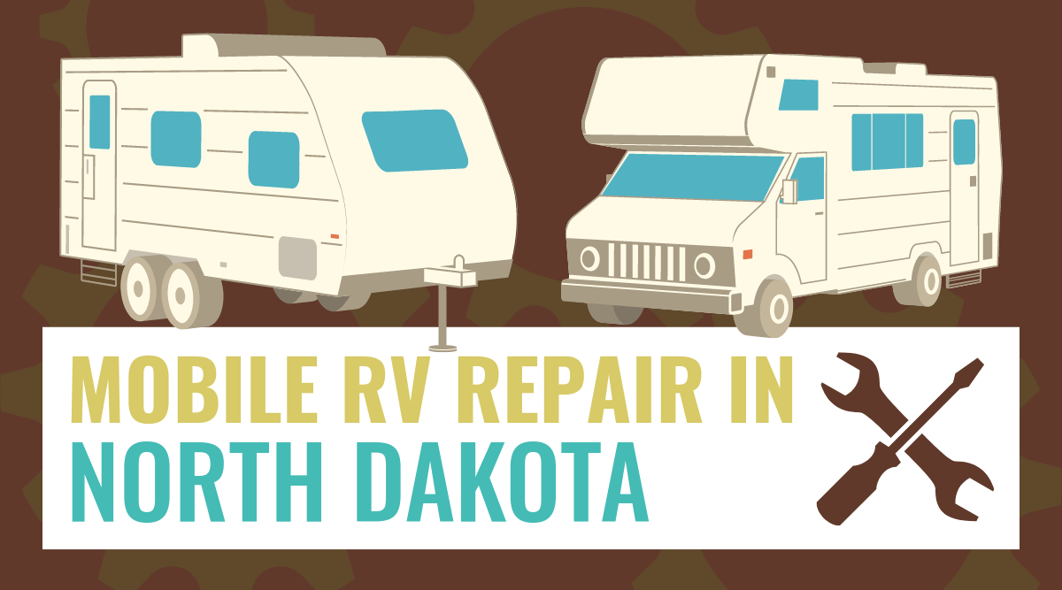 Mobile RV Repair in North Dakota