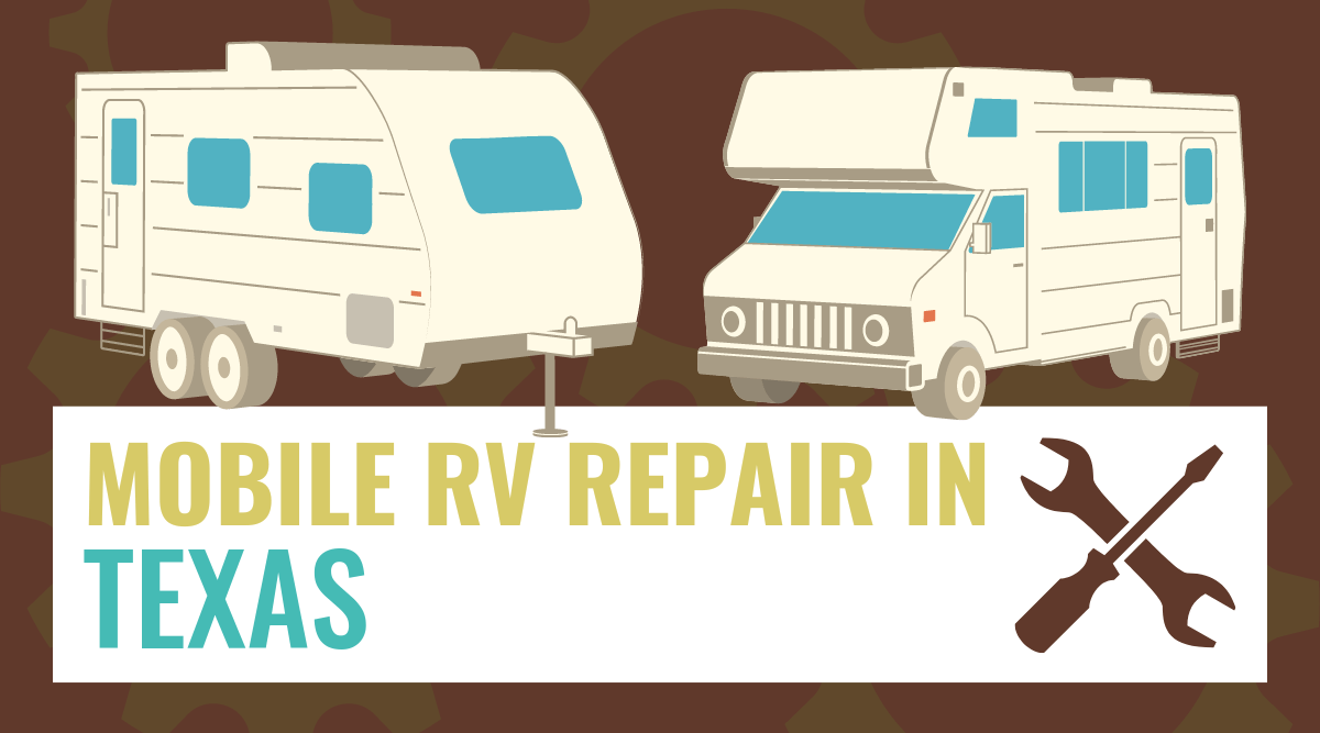 Mobile RV Repair in Texas