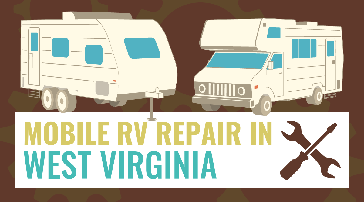 Mobile RV Repair in West Virginia