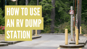 how to use an rv dump station